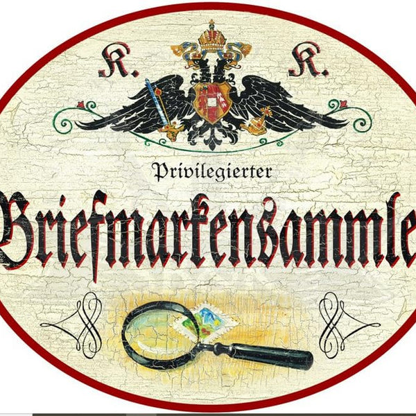 KuK Nostalgie Holzschild Privilegierter Briefmarkensammler Philatelist (Größe: 19x23)