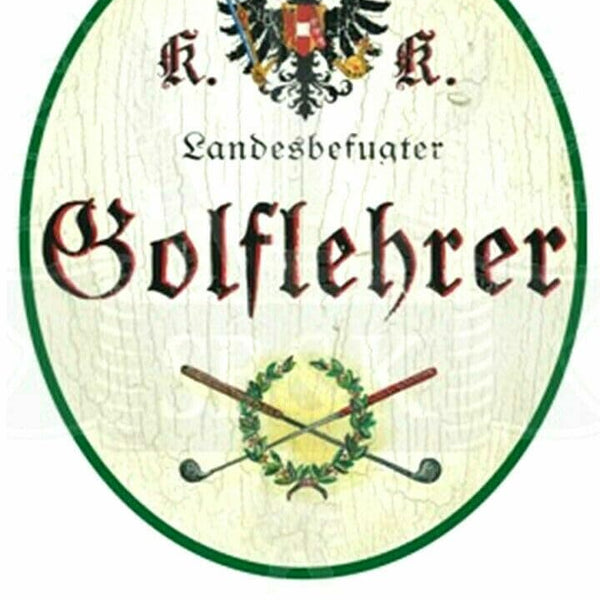 KuK Nostalgie Holzschild "Golflehrer" (Größe: 28x34)