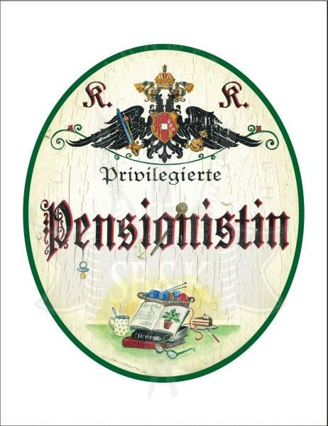 KuK Nostalgie Holzschild - Privilegierter Pensionist - Buch Hobbies TH (Größe: 14x17)