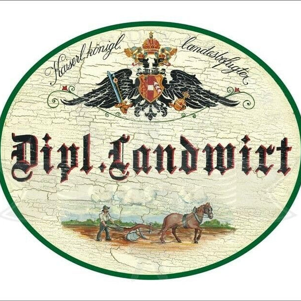 KuK Nostalgie Holzschild - Landesbefugter Dipl. Landwirt - Pferd Aussaat TH (Größe: 14x17)