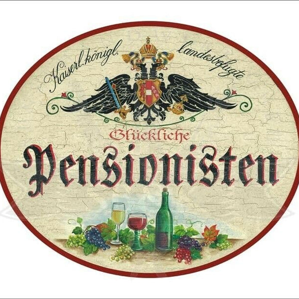 KuK Nostalgie Holzschild - Landesbef. Glückliche Pensionisten - Weingläser TH (Größe: 14x17)
