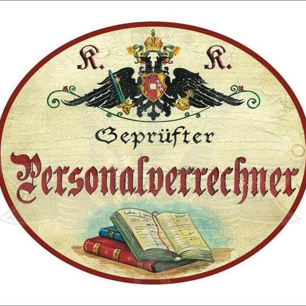 KuK Nostalgie Holzschild - Geprüfter Personalverrechner - Bücher TH (Größe: 19x23)