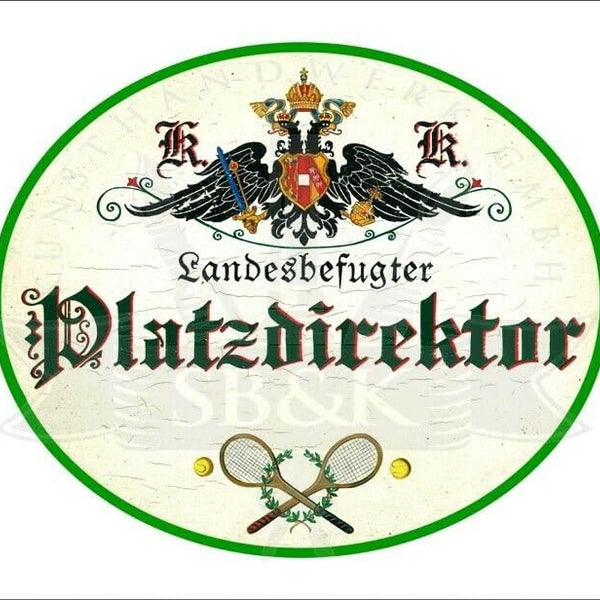 KuK Nostalgie Holzschild - Landesbefugter Platzdirektor - Tennisschläger Ball TH (Größe: 19x23)