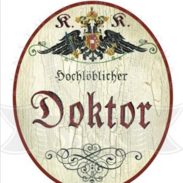 KuK Nostalgie Holzschild hochlöblicher Doktor Türschild (Größe: 28x34)