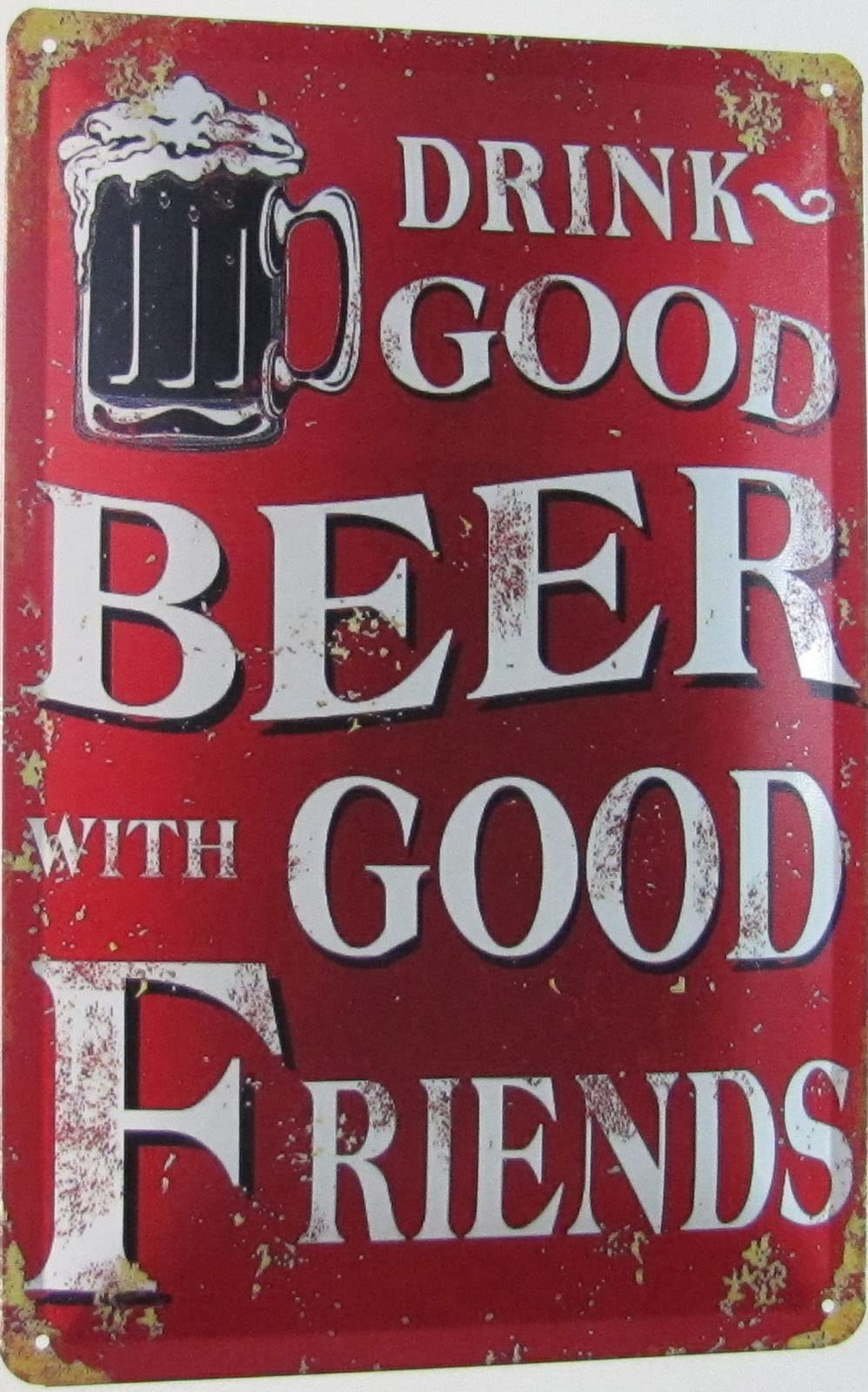 Blechschild 20x30cm gewölbt Drink Good Beer Bier With Good Friends Deko Geschenk Schild