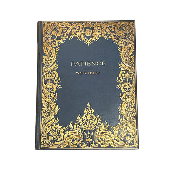 4520 W. S. Gilbert PATIENCE OR BUNTHORNE'S BRIDE. WITH COLOURED ILLUSTRATIONS BY