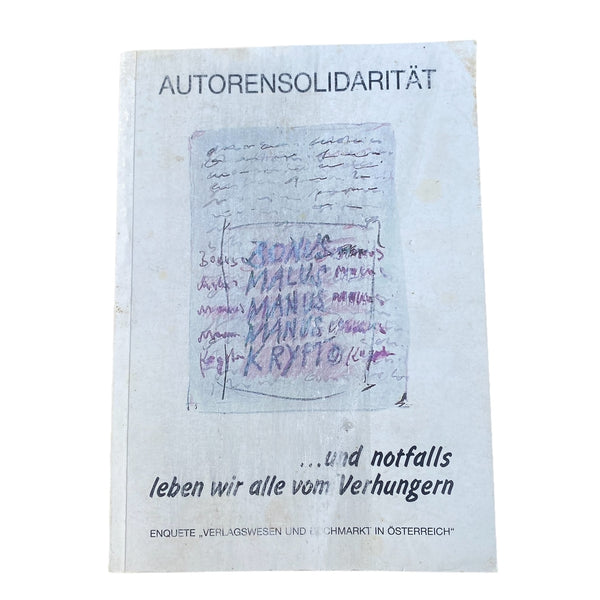 Vyoral/Ruiss AUTORENSOLIDARITÄT UND NOTFALLS LEBEN WIR ALLE VOM VERHUNGERN