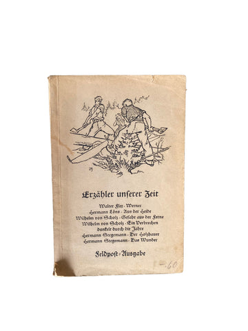 4424 ERZÄHLER UNSERER ZEIT. FELDPOST-AUSGABE. ENTH.: WALTER FLEX 'WERNER', HERM