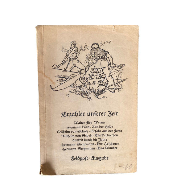 4424 ERZÄHLER UNSERER ZEIT. FELDPOST-AUSGABE. ENTH.: WALTER FLEX 'WERNER', HERM