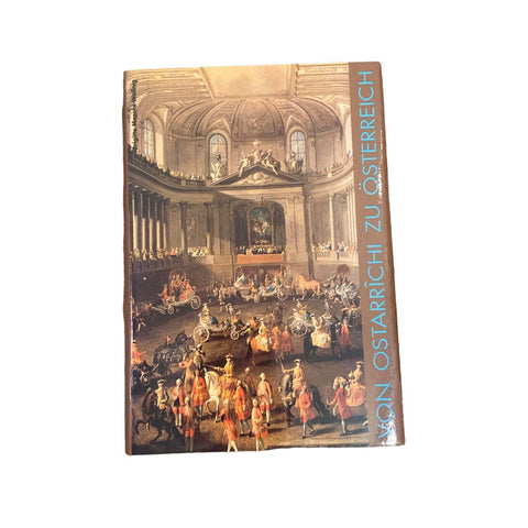 4248 Mazohl VON OSTARRÎCHI ZU ÖSTERREICH: EIN HISTORISCHER BILDERREIGEN HC +Ab