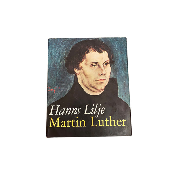 4170 Hanns Lilje MARTIN LUTHER EINE BILDMONOGRAPHIE HC +Abb