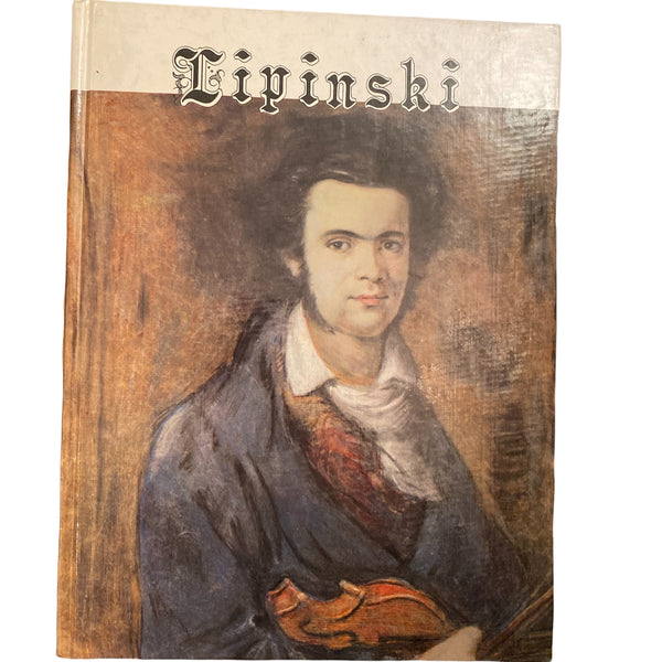 1895 Jozef Powrozniak LIPINSKI His Life and Times HC +Abb