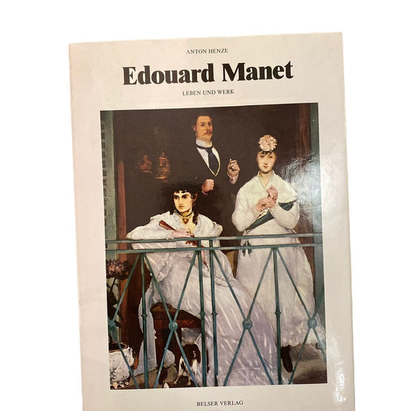 1835 Anton Henze EDOUARD MANET Leben u. Werk HC +Abb