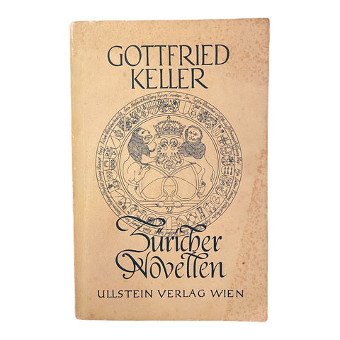 1805 Gottfried Keller ZÜRICHER NOVELLEN Herausgeg. v. Edwin Rollett