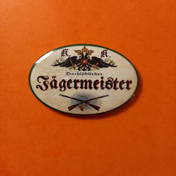 Nostalgie KuK Flaschenöffner Magnet Hochlöblicher Jägermeister