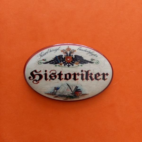 Nostalgie KuK Flaschenöffner Magnet Landesbefugter Historiker
