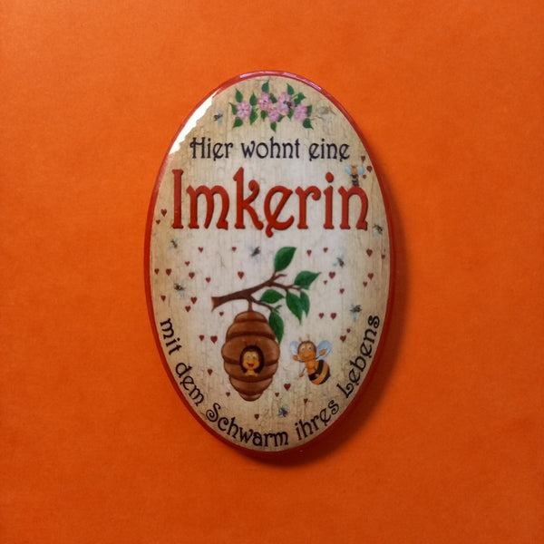 Nostalgie KuK Flaschenöffner Magnet Hierwohnt E. Imkerin M.D.Schwarm IhresLebens