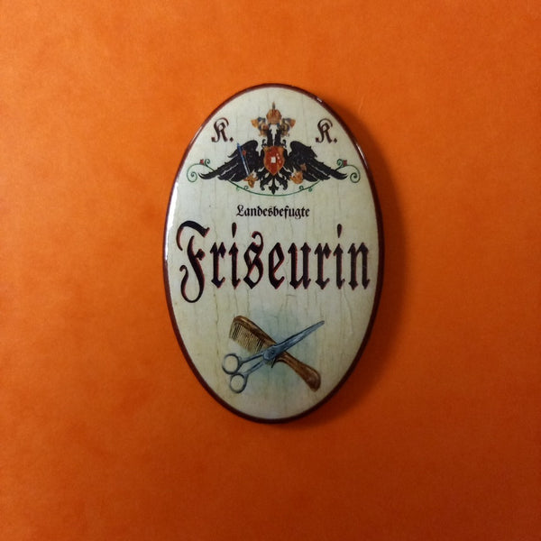 Nostalgie KuK Flaschenöffner Magnet Landesbefugte Friseurin