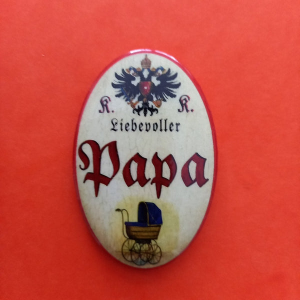 Nostalgie KuK Flaschenöffner Magnet Liebevoller Papa