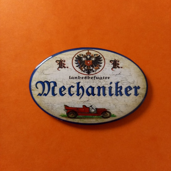 Nostalgie KuK Flaschenöffner Magnet Landesbefugter Mechaniker