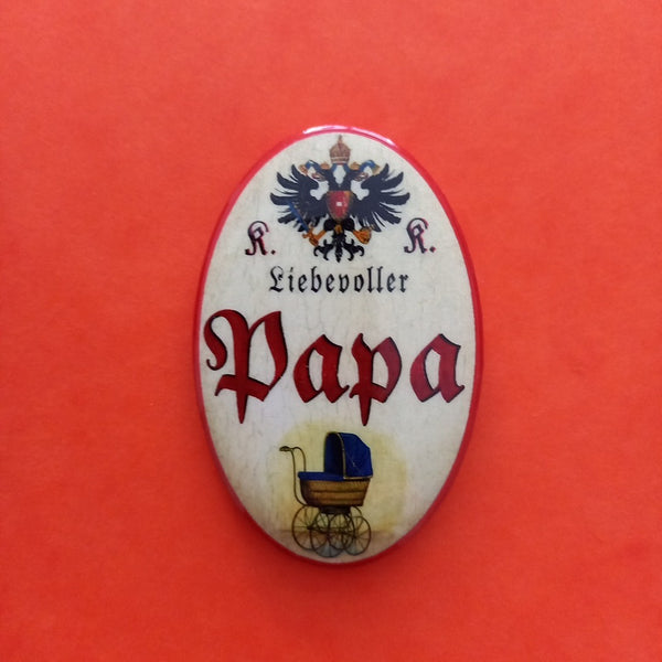 Nostalgie KuK Flaschenöffner Magnet Liebevoller Papa