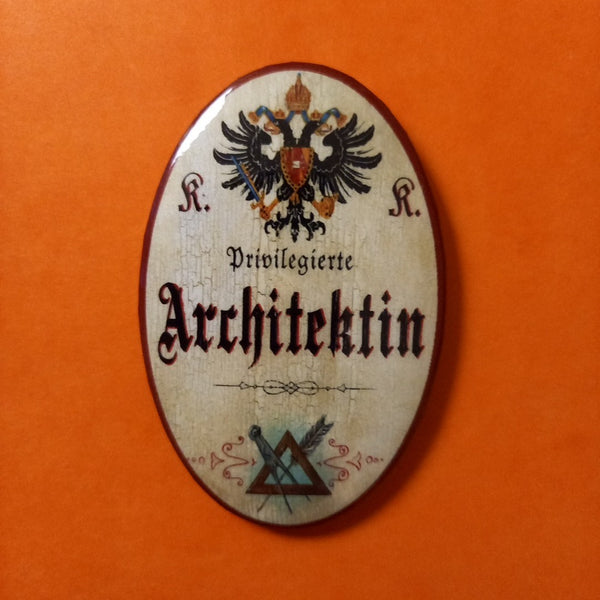 Nostalgie KuK Flaschenöffner Magnet Privilegierte Architektin
