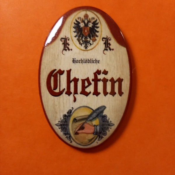 Nostalgie KuK Flaschenöffner Magnet Hochlöbliche Chefin