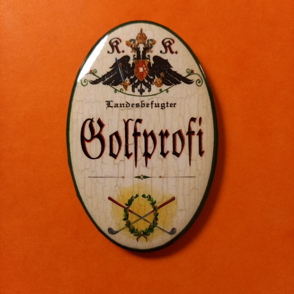 Nostalgie KuK Flaschenöffner Magnet Landesbefugter Golfprofi