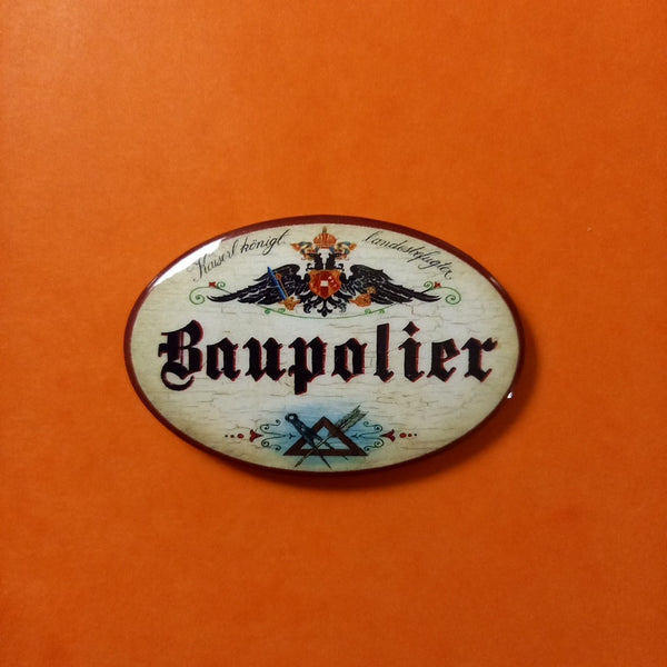 Nostalgie KuK Flaschenöffner Magnet Landesbefugter Baupolier