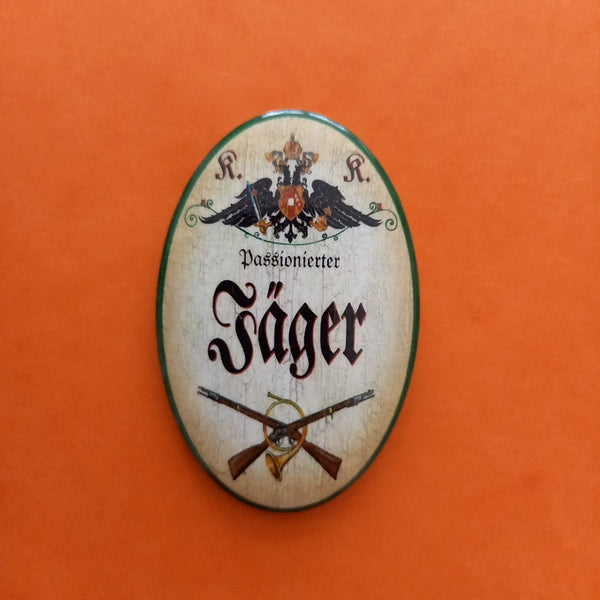 Nostalgie KuK Flaschenöffner Magnet Passionierter Jäger