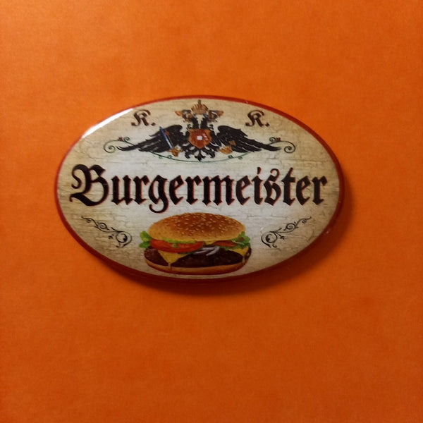 Nostalgie KuK Flaschenöffner Magnet Burgermeister
