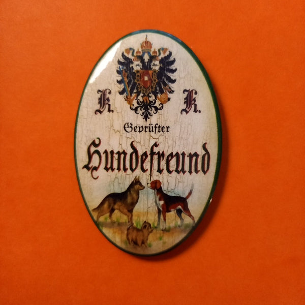 Nostalgie KuK Flaschenöffner Magnet Geprüfter Hundefreund
