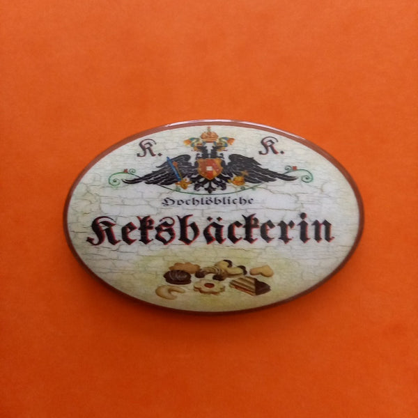 Nostalgie KuK Flaschenöffner Magnet Hochlöbliche Keksbäckerin