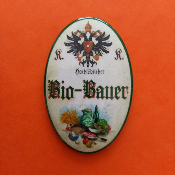 Nostalgie KuK Flaschenöffner Magnet Hochlöblicher Bio Bauer