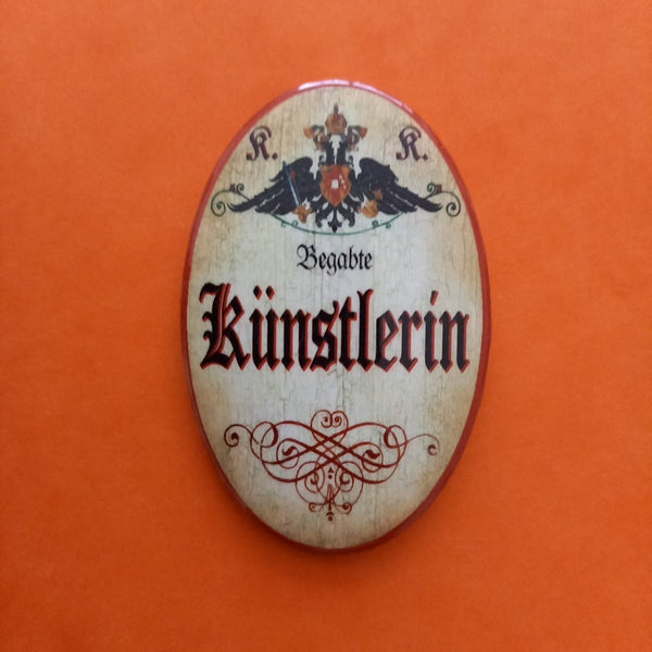 Nostalgie KuK Flaschenöffner Magnet Begabte Künstlerin