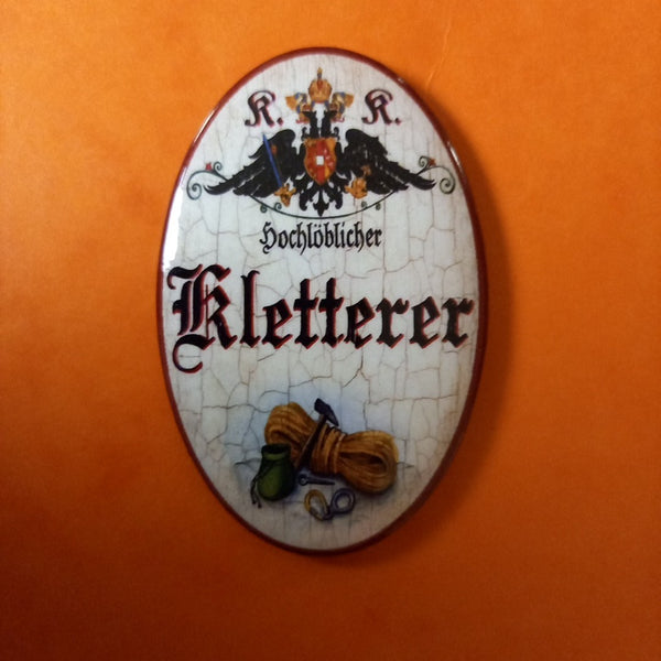 Nostalgie KuK Flaschenöffner Magnet Hochlöblicher Kletterer