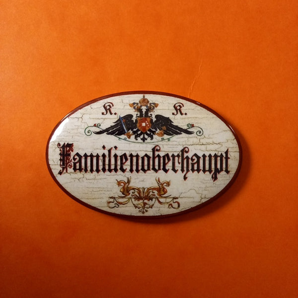 Nostalgie KuK Flaschenöffner Magnet Familienoberhaupt
