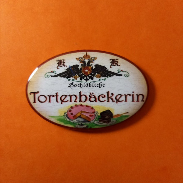Nostalgie KuK Flaschenöffner Magnet Hochlöbliche Tortenbäckerin