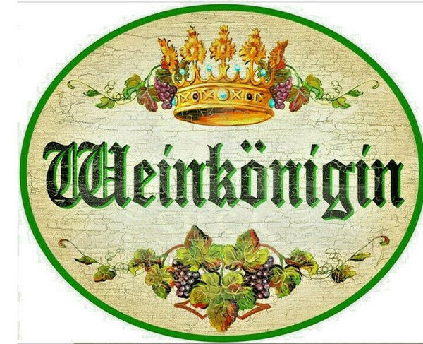 KuK Nostalgie Holzschild "Weinkönigin"