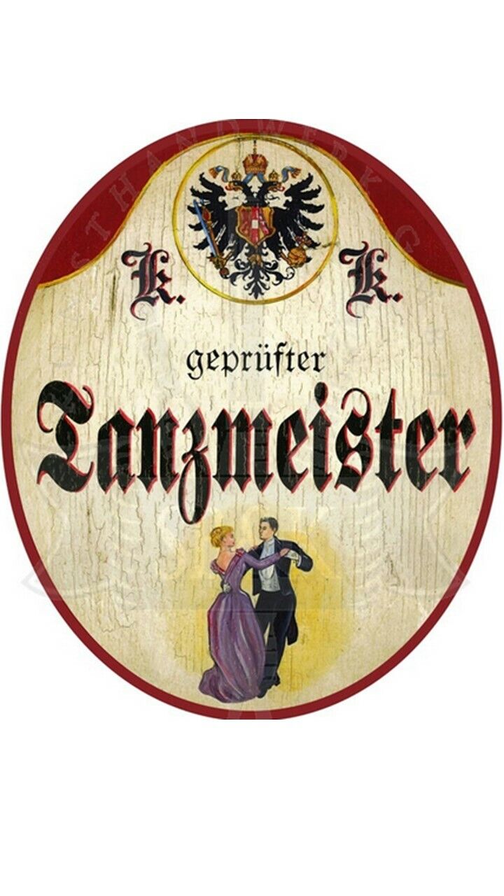 KuK Nostalgie Holzschild "Tanzmeister"