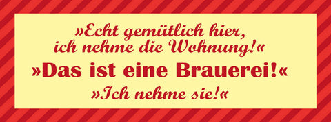 Schild Echt Gemütlich Die Wohnung Ich Nehme Sie Das Ist Eine Brauerei Bier 27x10