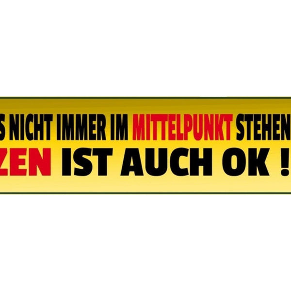 Schild Im Mittelpunkt Stehen Aufmerksamkeit Fokus Sitzen 46 x 10 Blech od. Holz