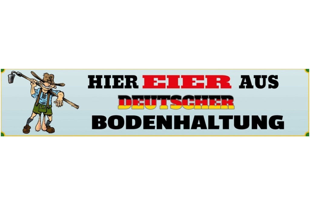 Schild Eier Deutsche Bodenhaltung Hoden Tracht Bayern 46 x 10 Blech od.Holz