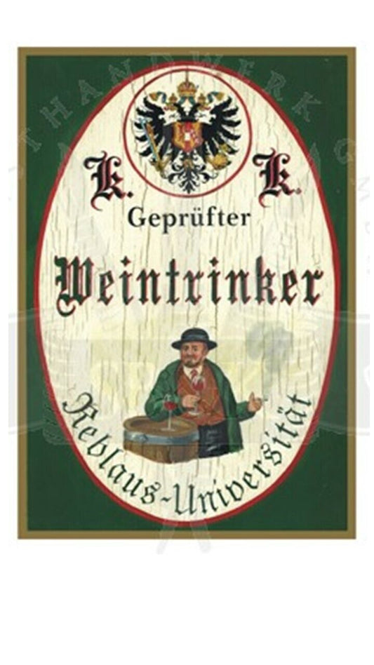 KuK Nostalgie Holzschild "Weintrinker"