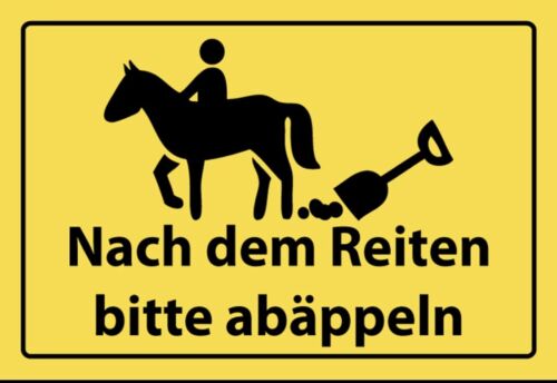 Schild Pferd Nach dem Reiten abäppeln 12x18 / 20x30 / 30x40 Blech od. Holz