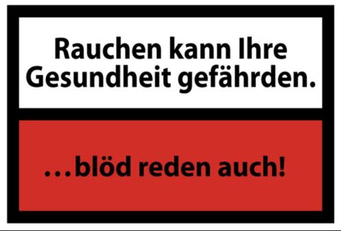 Rauchen kann ihre Gesundheit gefährden 12x18 / 20x30 / 30x40 Blech od. Holz