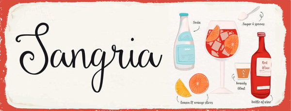 Schild Sangria Rezept Bar Alkohol Drink Rotwein Früchte 27x10 Blech od.Holz