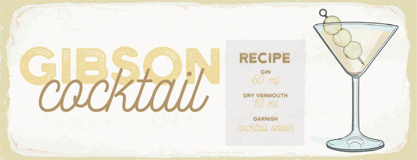 Schild Gibson Cocktail Rezept Bar Alkohol Drink Gin Wermut 27x10 Blech od.Holz