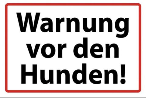 Schild Warnung vor den Hunden   12x18 / 20x30 / 30x40 Blech od. Holz