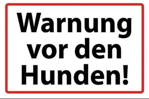 Schild Warnung vor den Hunden   12x18 / 20x30 / 30x40 Blech od. Holz